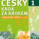 New Step by Step: Česky krok za krokem 1 - A1/A2 werkschrift 1-12
