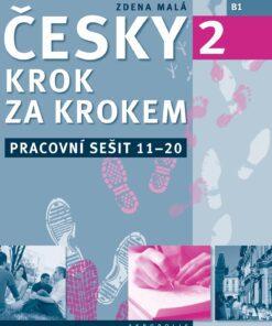 New Step by Step: Česky krok za krokem 2 - B1 werkschrift 11-20